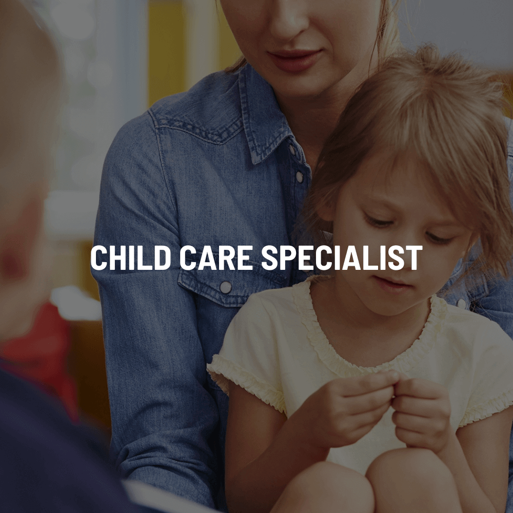 Child Care Specialist