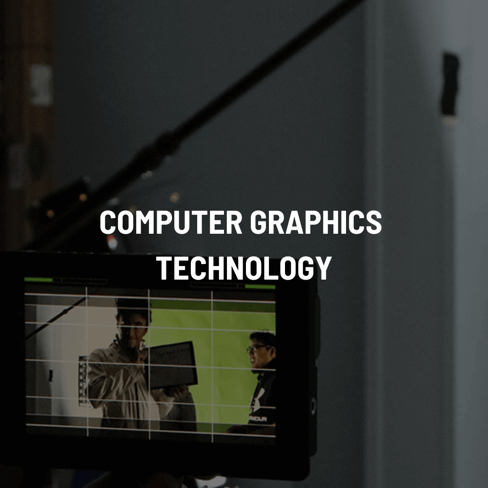 Computer Graphics Technology