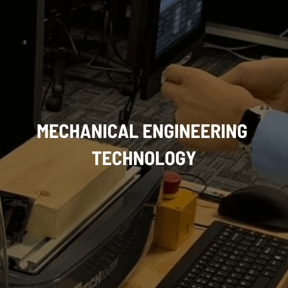 Mechanical Engineering Technology